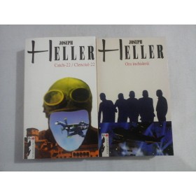 JOSEPH HELLER  ( 2 CARTI )  -  CARTEA I: CATCH-22/ CLENCIUL-22  -  CARTEA II: ORA INCHIDERII